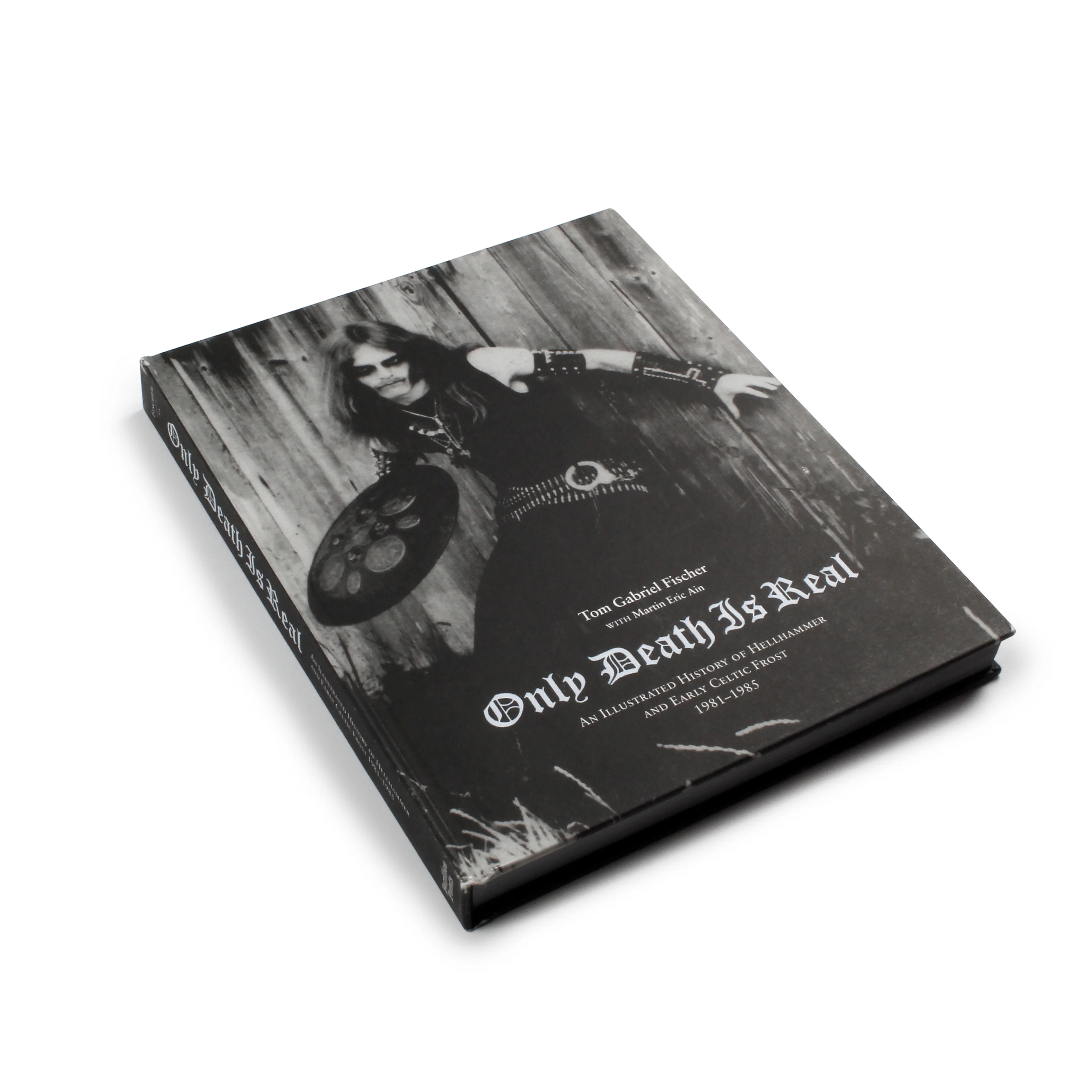 Only Death is Real: An Illustrated History of Hellhammer and Early Celtic Frost 1981 - 1985 - Image 2