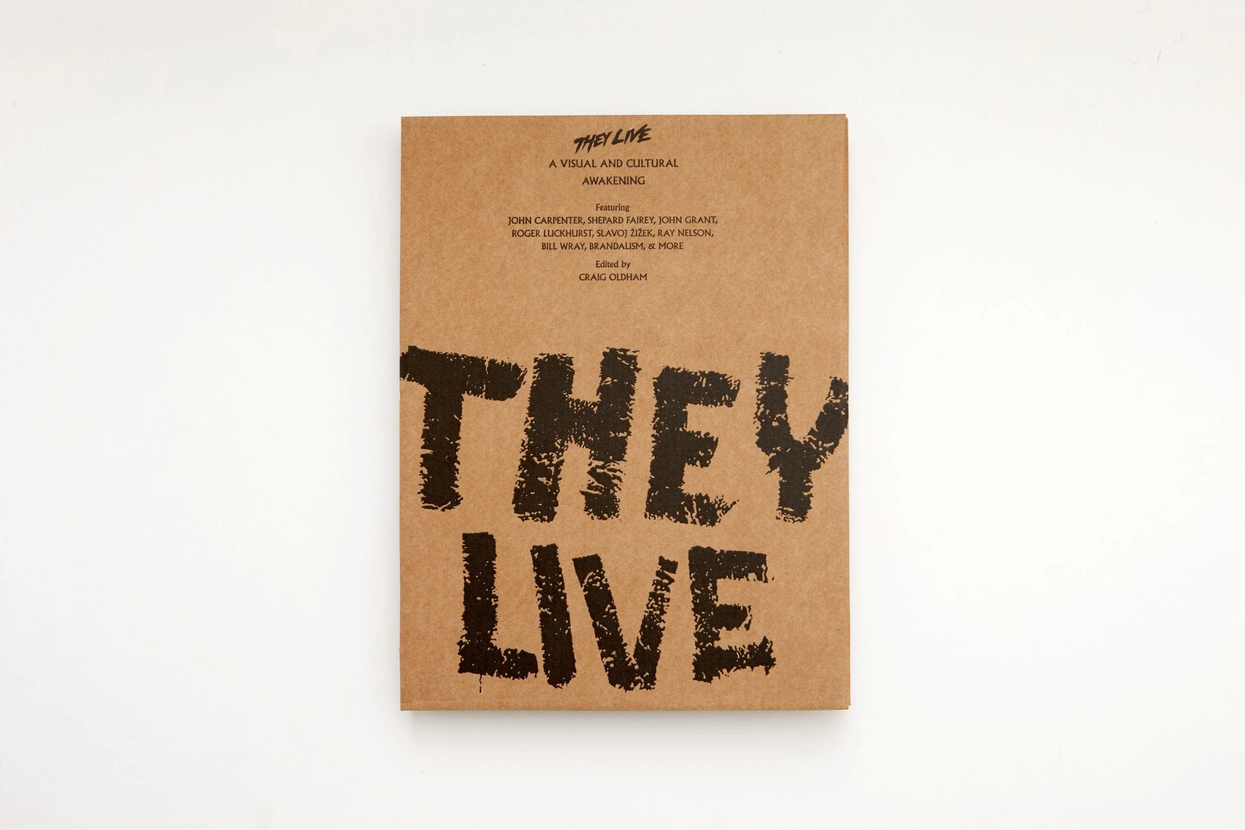 They Live: A Visual and Cultural Awakening (Special Edition)